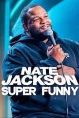 Poster for Nate Jackson: Super Funny
