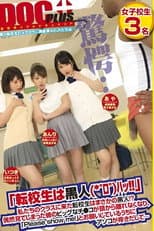 Poster for The Transfer Student Is Black!? Shocked by His Huge Cock, Girls Beg to See It and Ache for More...