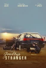 Poster for Goodbye Stranger