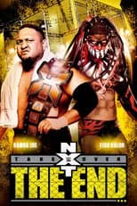 Poster for NXT TakeOver: The End