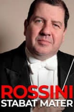 Poster for Rossini: Stabat Mater (dirige I. Bolton)