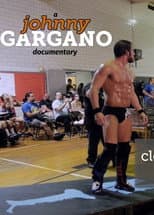 Poster for A Johnny Gargano Documentary: Volume 2