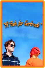 Poster for A Fish for Gertrude