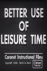 Poster for Better Use of Leisure Time