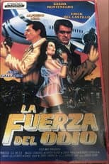 Poster for La fuerza del odio