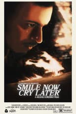 Poster for Smile Now, Cry Later