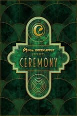 Poster for Mrs. GREEN APPLE presents『CEREMONY』