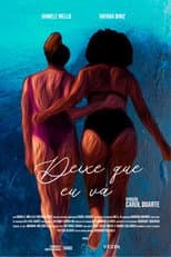 Poster for Deixe que eu vá