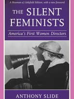 Poster for The Silent Feminists: America's First Women Directors