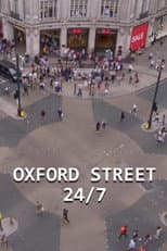 Poster for Oxford Street 24/7