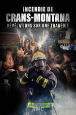 Poster for Incendie de Crans-Montana : révélations sur une tragédie