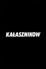 Poster for Kałasznikow