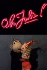 Poster for Oh Julie!