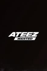 Poster for ATEEZ WANTED