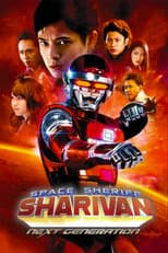 Poster for Space Sheriff Sharivan: NEXT GENERATION