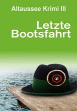 Poster for Letzte Bootsfahrt