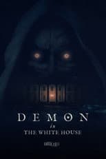 Poster for Demon in the White House