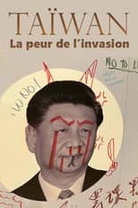 Poster for Taiwan – Fear of Invasion