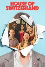 Poster for House of Switzerland