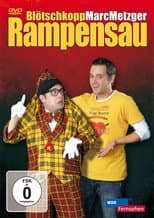 Poster for Marc Metzger - Rampensau/Dä Blötschkopp