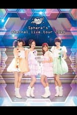 Poster for Sphere's eternal live tour 2014
