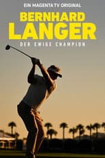 Poster for Bernhard Langer - Der ewige Champion