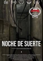 Poster for Noche de Suerte