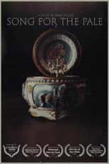 Poster for Song for the Pale