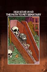 Poster for Unearthed & Untold: The Path to Pet Sematary