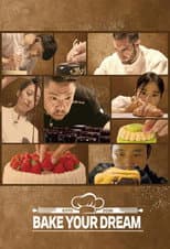 Poster for Bake Your Dream