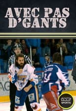 Poster for Avec Pas D’Gants