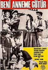 Poster for Beni Anneme Götür