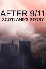 Poster for After 9/11: Scotland's Story