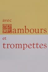 Poster for Avec tambours et trompettes