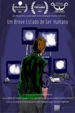 Poster for A Brief State Of The Human Being