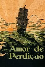 Poster for Amor de Perdição