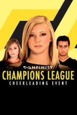 Poster for Nfinity Champions League Cheerleading Event