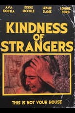 Poster for Kindness of Strangers