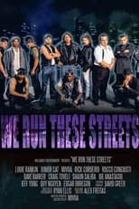 Poster for We Run These Streets