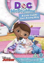 Poster for Doc Mcstuffins: A Little Cuddle Goes A Long Way