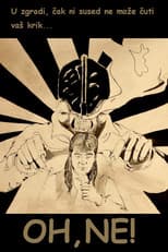 Poster for Oh, No!