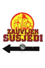 Poster for Zauvijek susjedi