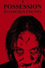 Poster for A Possession in Lincoln County