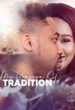 Poster for My Version of Tradition