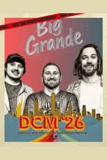 Poster for Big Grande: DCM '26