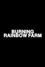 Poster for Burning Rainbow Farm