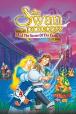 Poster for The Swan Princess: Escape from Castle Mountain