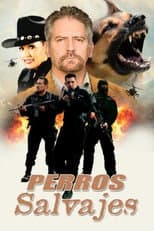 Poster for Perros salvajes