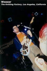 Poster for Weezer: Live Knitting Factory