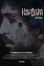 Poster for My Dreams and My Struggle